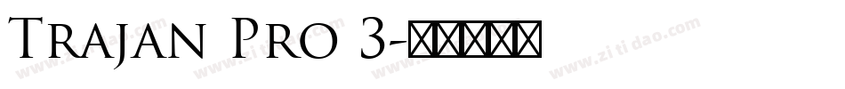 Trajan Pro 3字体转换